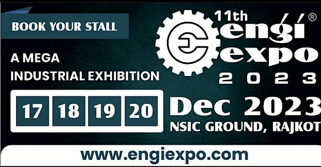 ENGIEXPO - Industrial Exhibition Rajkot 2023